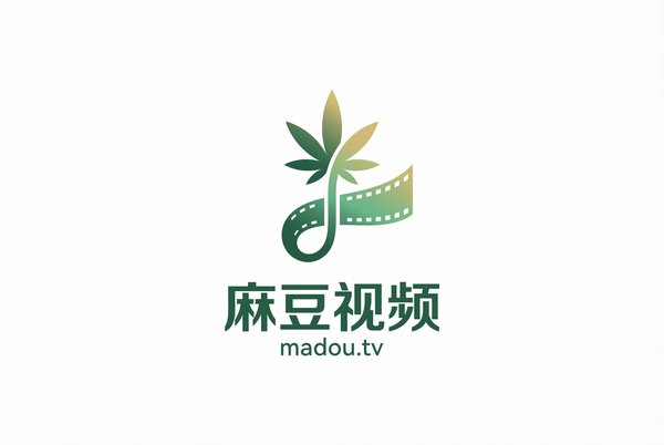 麻豆视频影视传媒